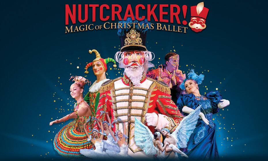 Nutcracker! Magic of Christmas Ballet in El Paso, TX EPStuff