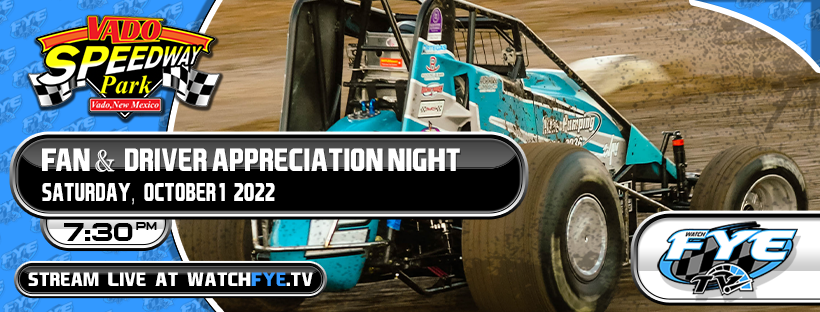 Dado Raceway Fan & Driver Appreciation Night at Vado Speedway Park