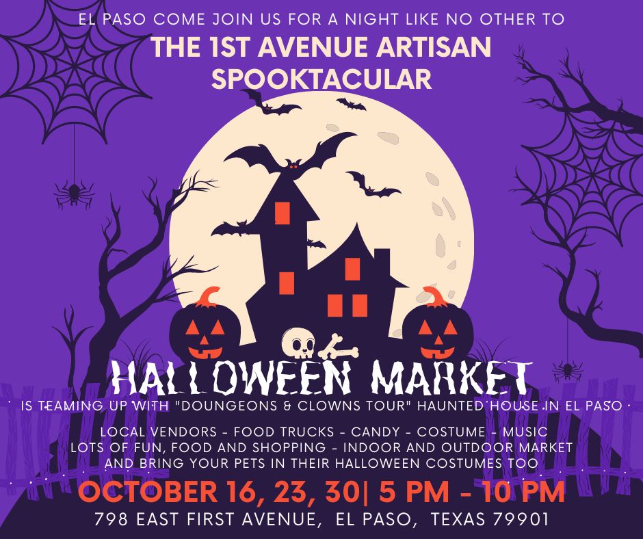 The 1st Avenue Artisan Spooktacular Halloween Market - EPStuff