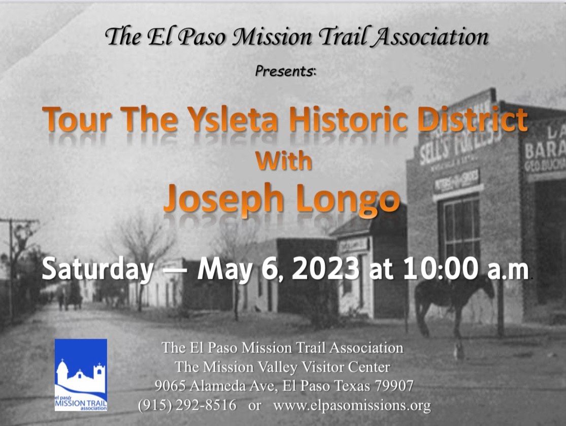 Tour The Ysleta Historic District EPStuff