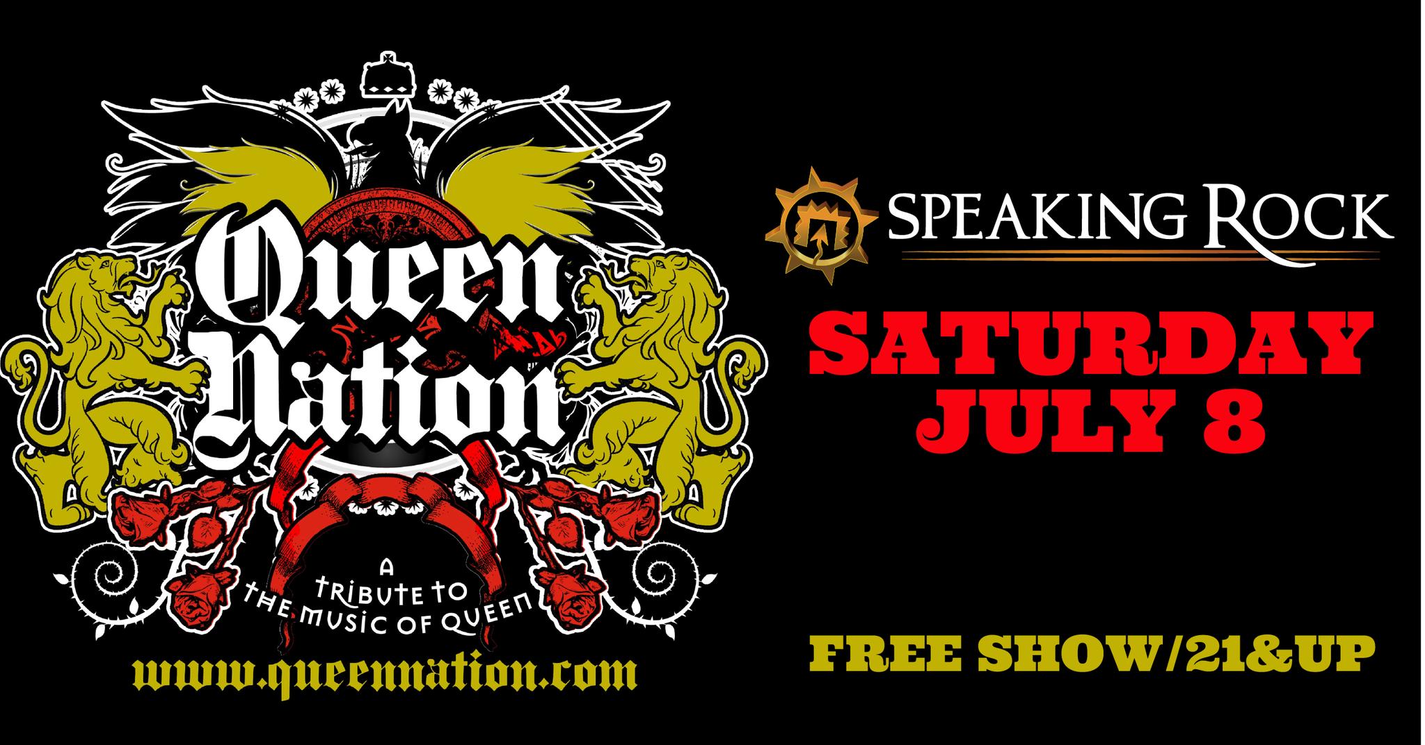 Queen Nation a Tribute to Queen at Speaking Rock!